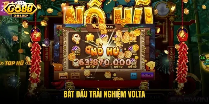 bat-dau-trai-nghiem-volta bat-dau-trai-nghiem-volta