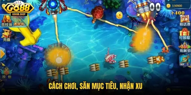 cach-choi-san-muc-tieu-nhan-xu