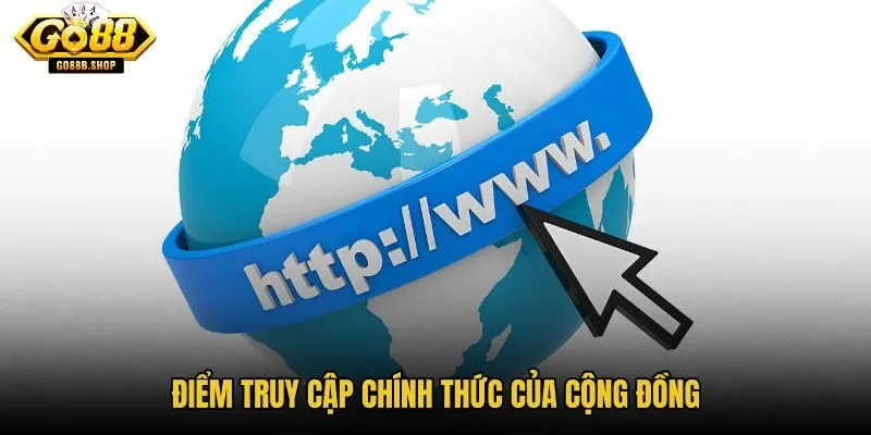 diem-truy-cap-chinh-thuc-cua-cong-dong